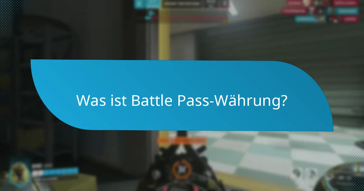 Wie viel kostet ein Battle Pass?