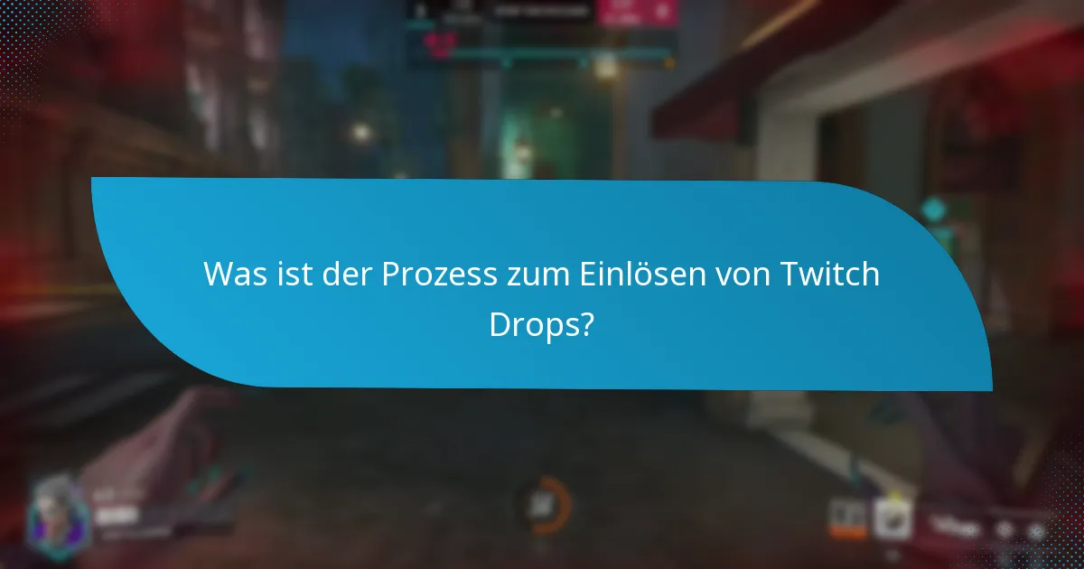 Wie fordere ich meine Twitch Drops an?