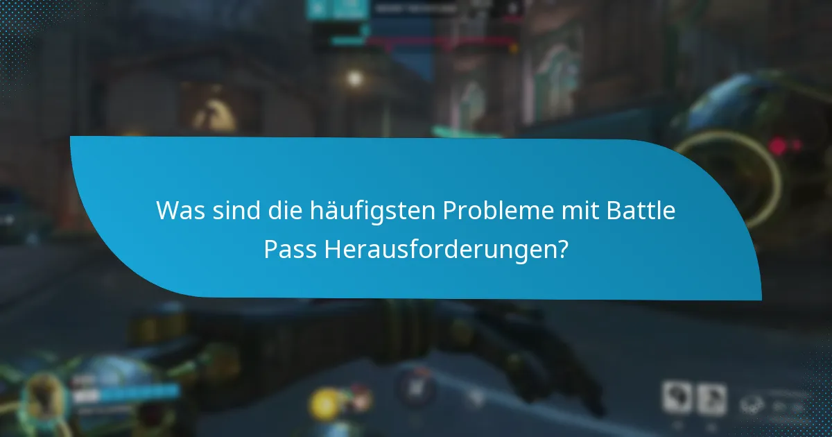 Wie verfolgt man den Fortschritt bei Battle Pass Herausforderungen?