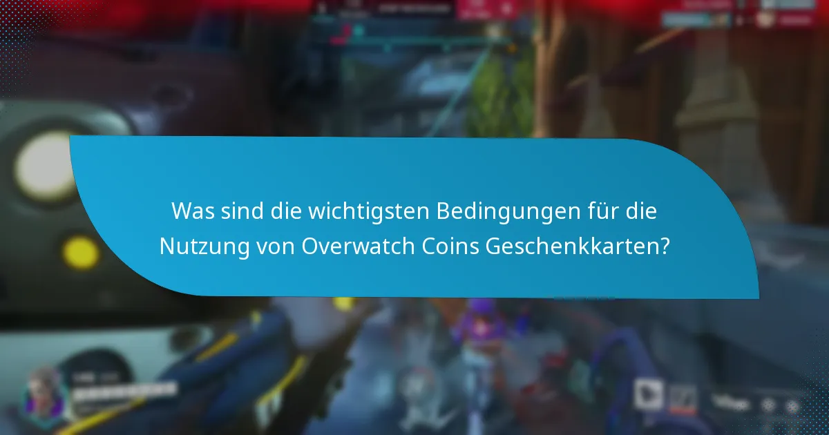 Wie löse ich eine Overwatch Coins Geschenkkarte ein?