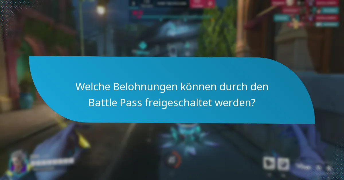 Welche Belohnungen können durch den Battle Pass freigeschaltet werden?