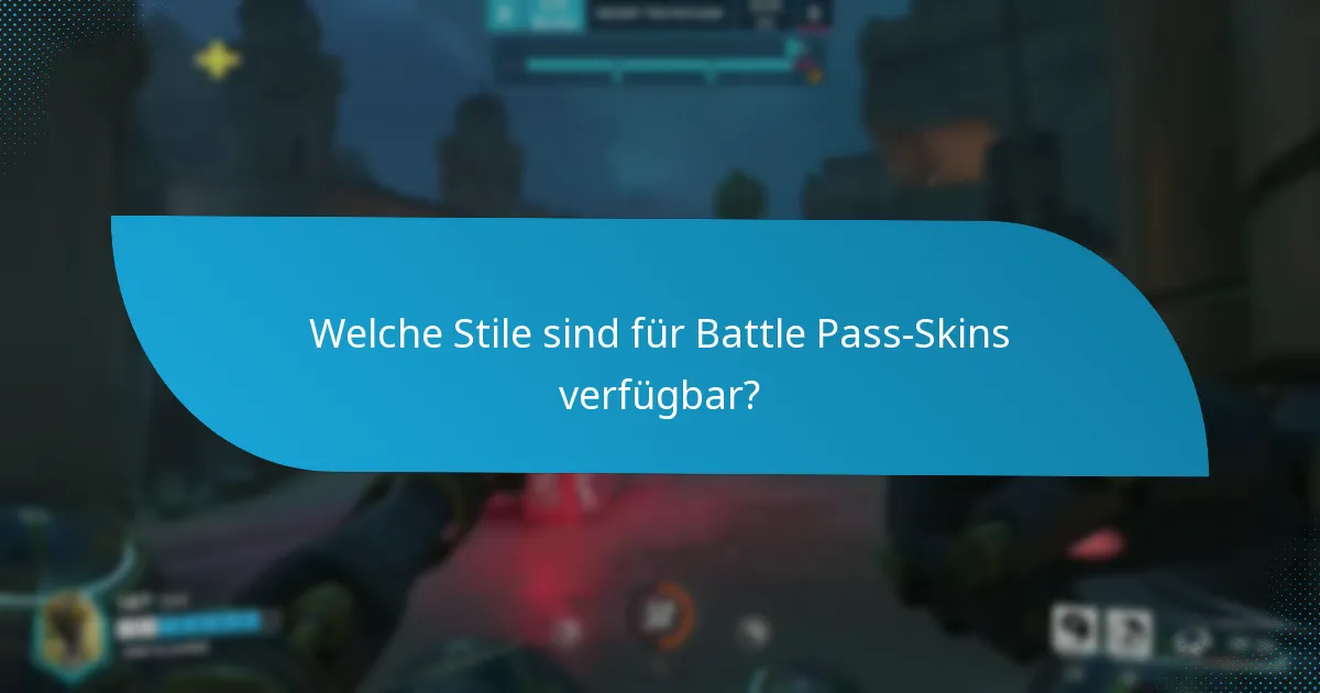 Welche Skins sind charakterbezogen im Battle Pass?