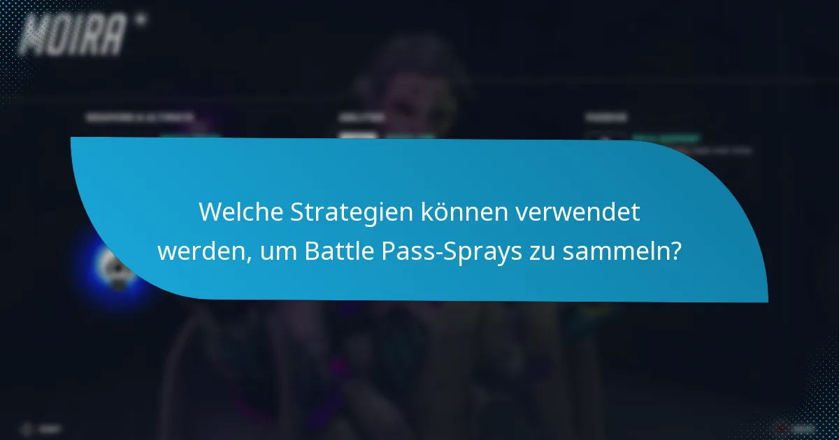 Wie passen Battle Pass-Sprays in den Gesamtfortschritt des Spiels?