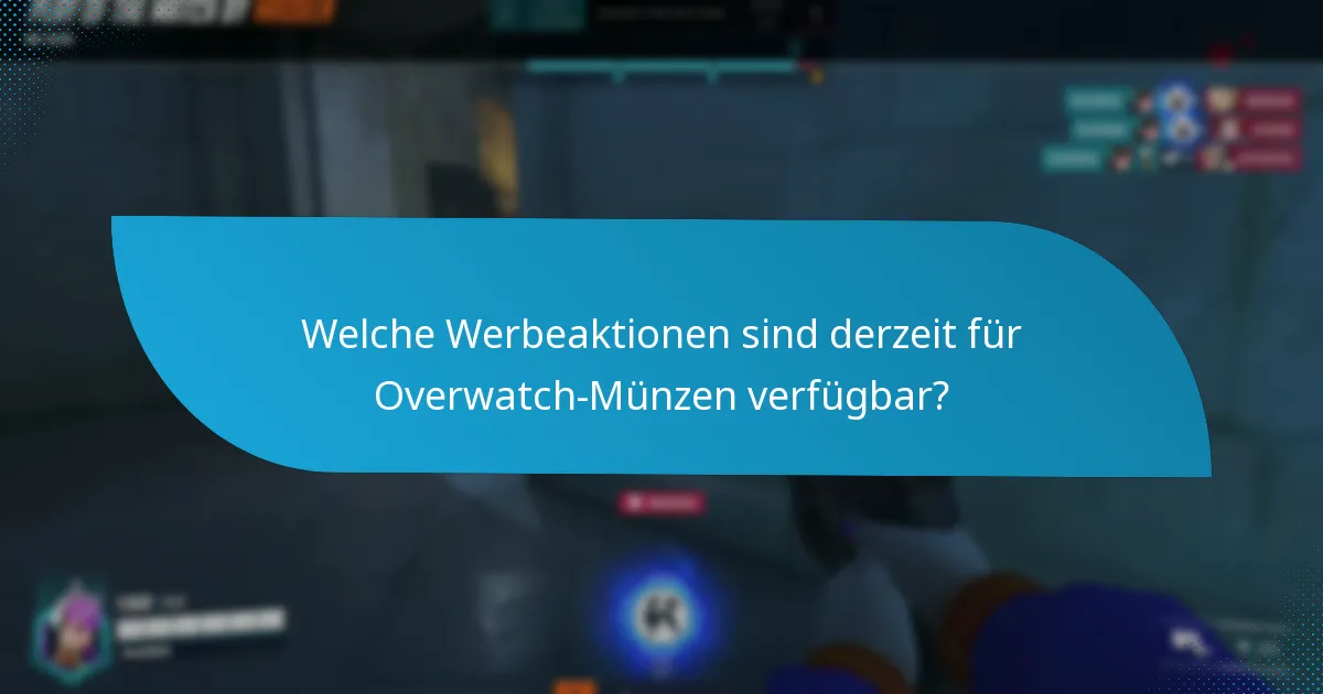 Welche Risiken sind mit dem Kauf von Overwatch-Münzen verbunden?