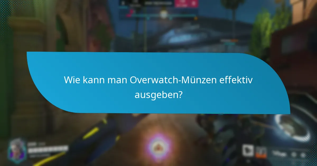 Wie kauft man Gegenstände mit Overwatch-Münzen?
