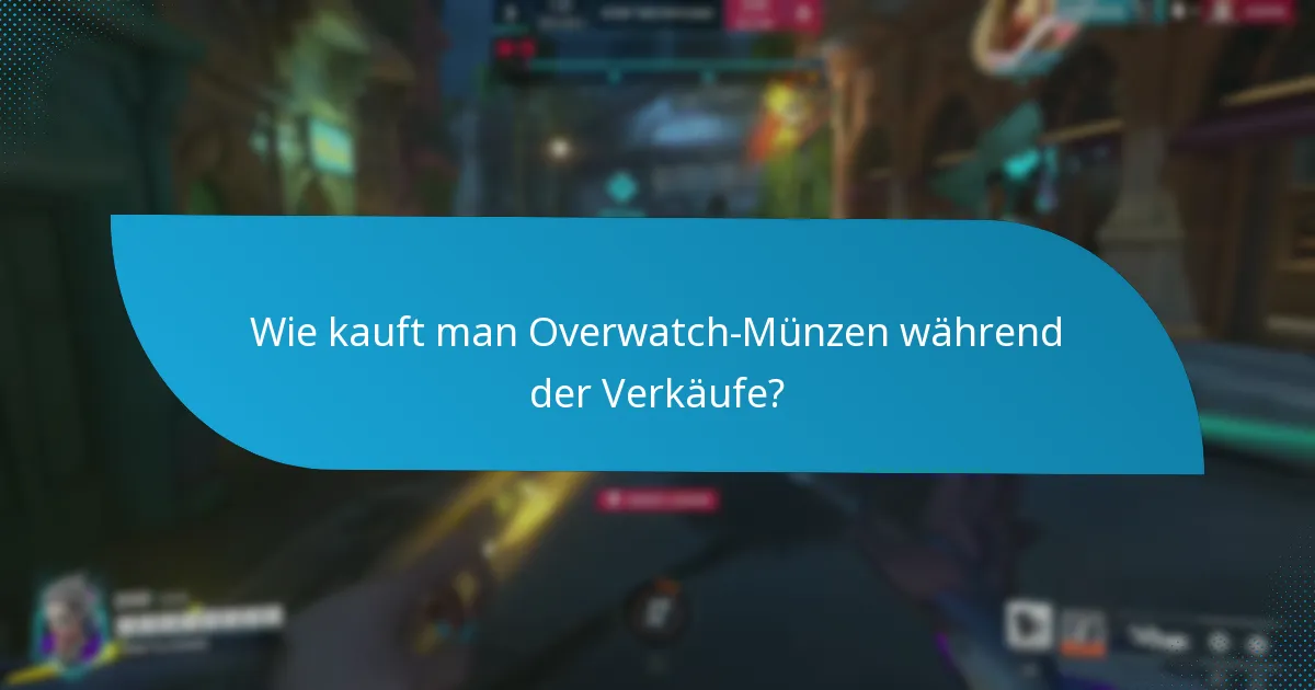 Was sind die Risiken beim Kauf von Overwatch-Münzen?
