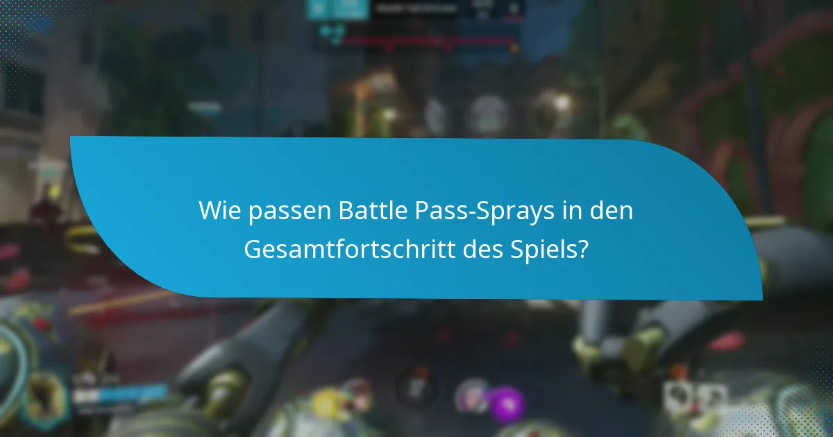 Was sind die Meinungen der Community zu den besten Battle Pass-Sprays?