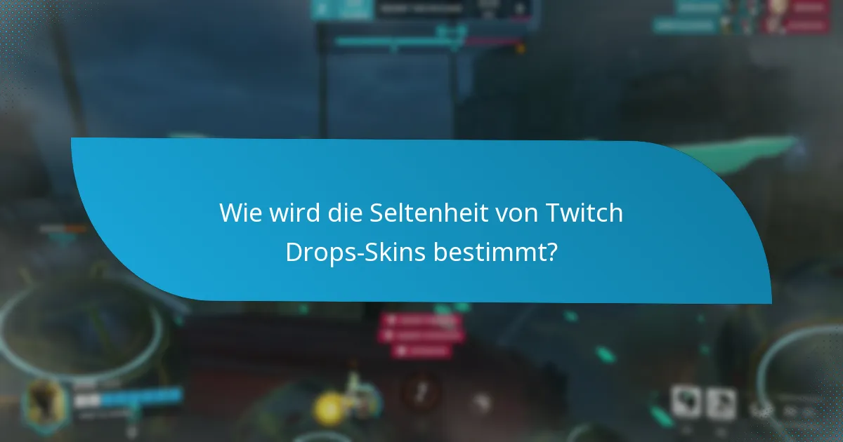 Wo können Benutzer Twitch Drops-Skins handeln oder kaufen?